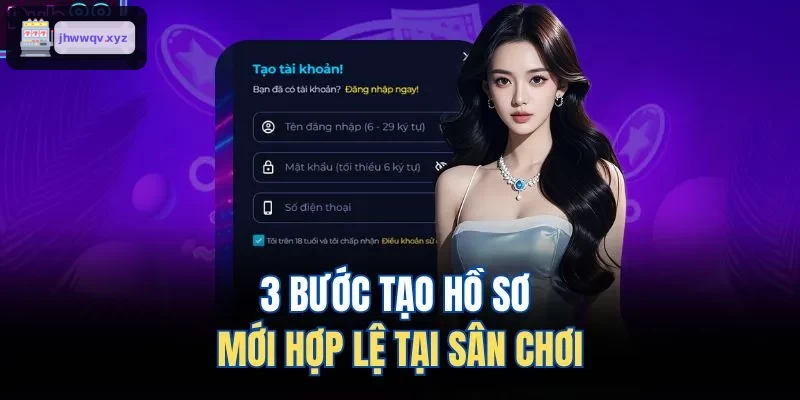 Quy trình tạo hồ sơ hợp lệ nhanh chóng