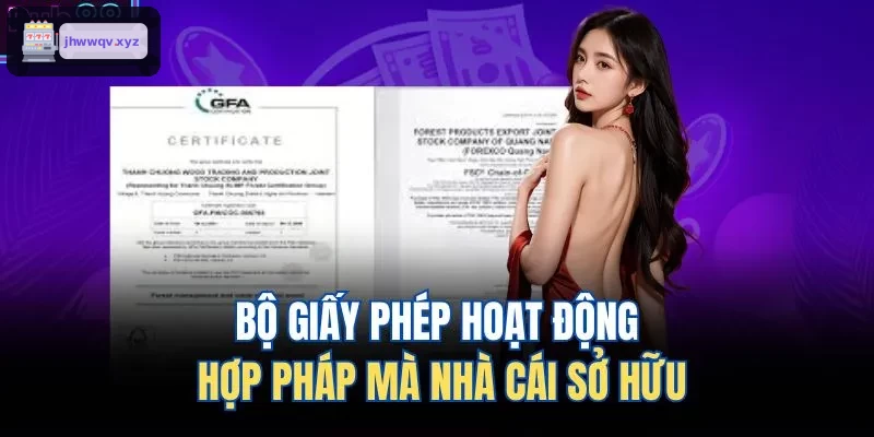 Bộ giấy phép hợp pháp mà nhà cái sở hữu